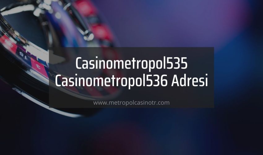 Casinometropol535